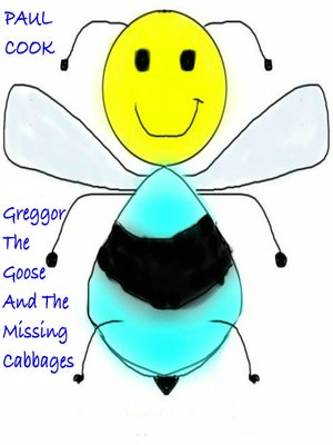 cover image of Greggor the Goose and the Missing Cabbages